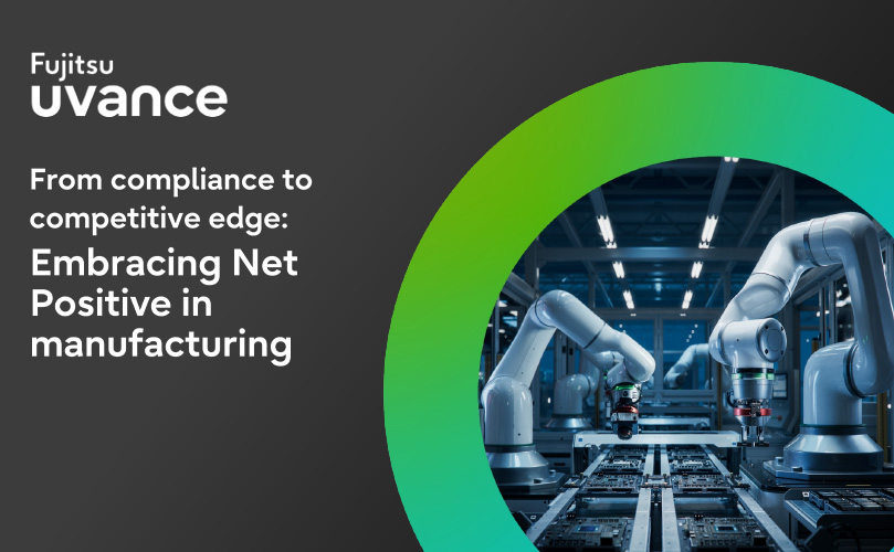 Sustainable_Manufacturing_Net Positive Article_Thumb_809x500